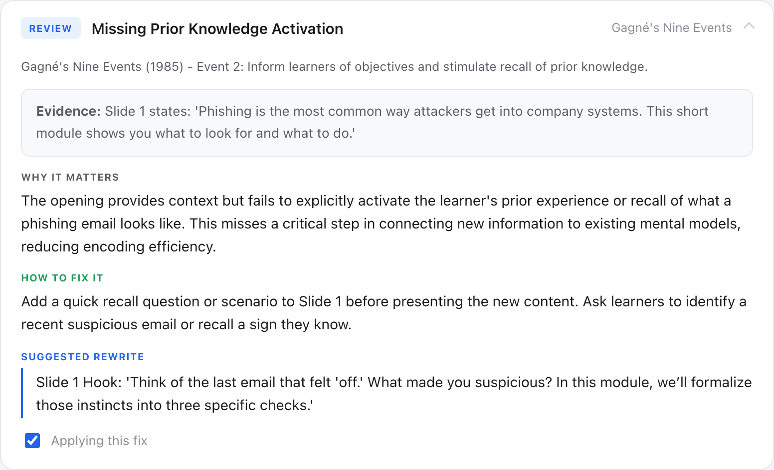 A Pedagrade finding against Gagné's Nine Events about missing prior-knowledge activation: it cites Event 2 of the framework, quotes the evidence from the course, explains why it matters for learning, gives a concrete suggested rewrite, and offers a checkbox to apply the fix.